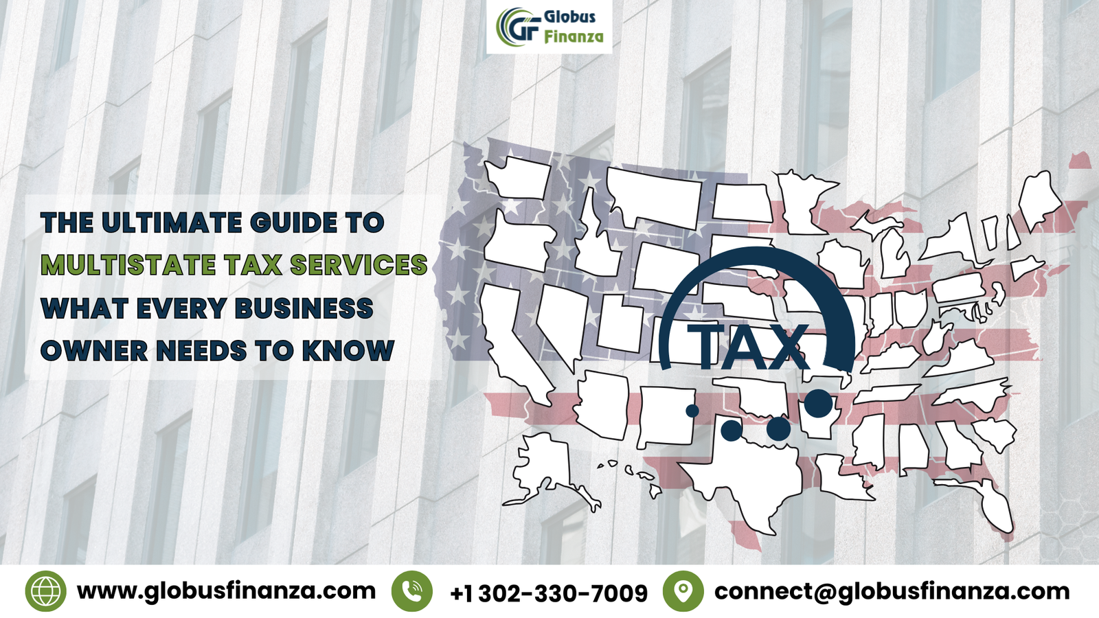 The Ultimate Guide to Multistate Tax Services: What Every Business Owner Needs to Know