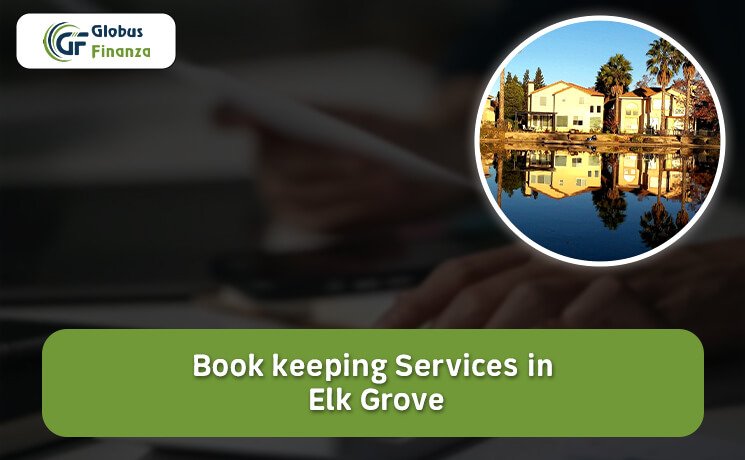 Bookkeeping Services in Elk Grove