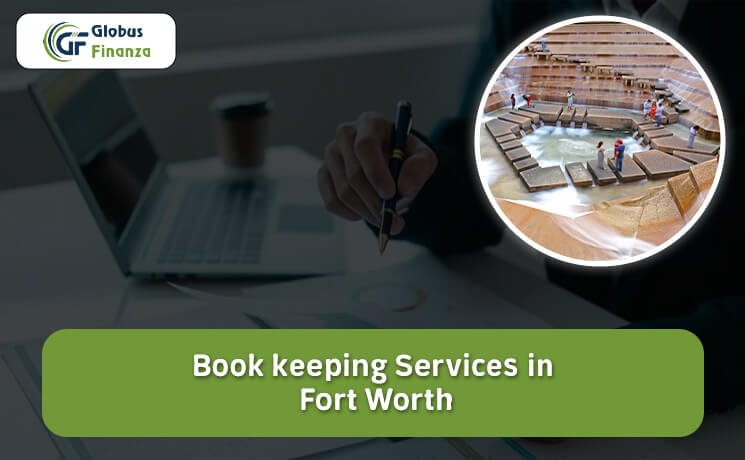 Bookkeeping Services in Fort Worth