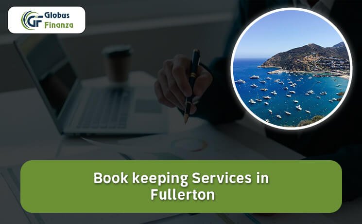 Bookkeeping Services in Fullerton