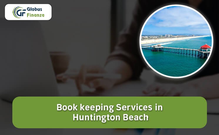 Bookkeeping Services in Huntington Beach