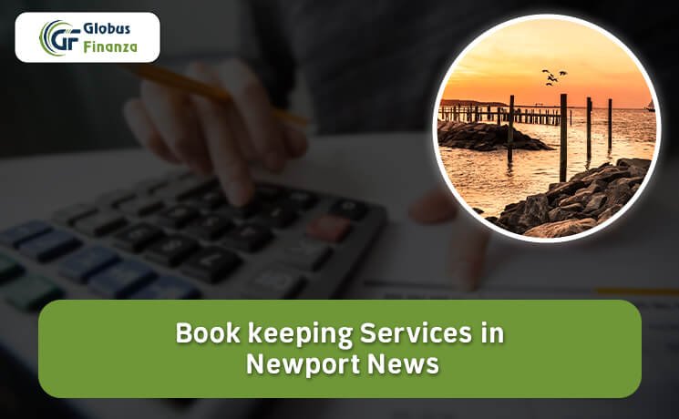 Bookkeeping Services in Newport News