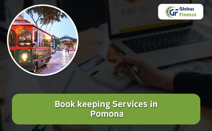 Bookkeeping Services in Pomona
