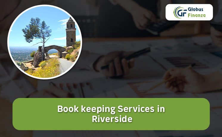 Bookkeeping Services in Riverside