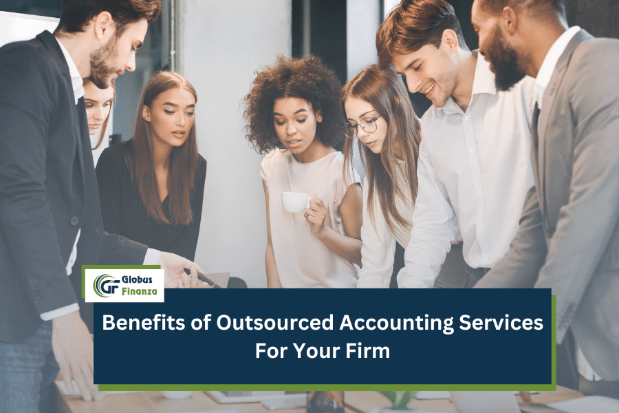 People discuses about the Benefits of Outsourced Accounting Services for Your Firm.