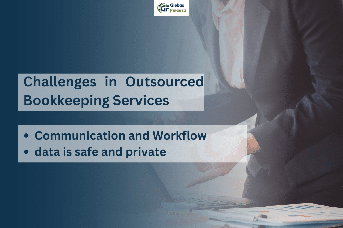 Challenges in Outsourced Bookkeeping Services and How to Overcome Them